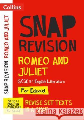 Romeo and Juliet: Edexcel GCSE 9-1 English Literature Text Guide: Ideal for the 2024 and 2025 Exams Collins GCSE 9780008353049 HarperCollins Publishers