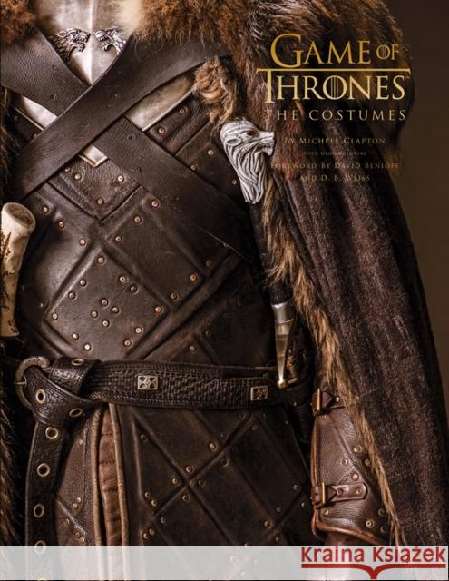Game of Thrones: The Costumes: The Official Costume Design Book of Season 1 to Season 8 Gina McIntyre 9780008354572 HarperCollins Publishers