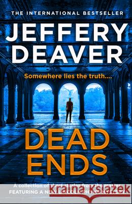 Dead Ends Jeffery Deaver 9780008354824