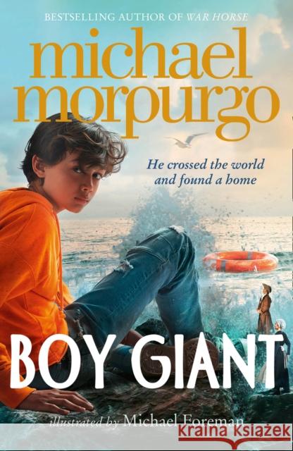 Boy Giant: Son of Gulliver Michael Morpurgo Michael Foreman  9780008355180 HarperCollins Publishers