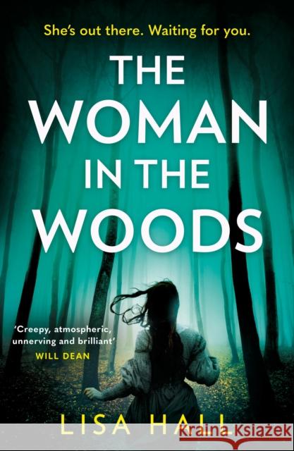 The Woman in the Woods Lisa Hall 9780008356484