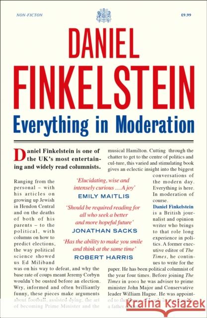 Everything in Moderation Daniel Finkelstein 9780008356613 HarperCollins Publishers