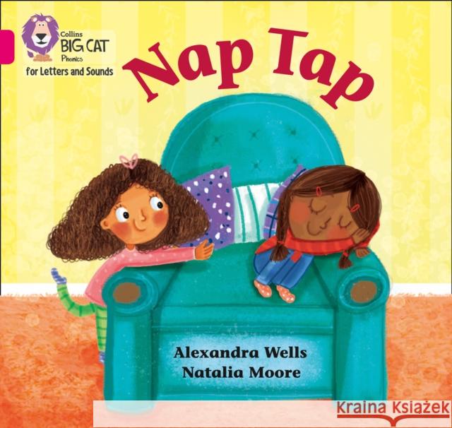 Nap Tap: Band 01a/Pink a Alexandra Wells 9780008357559 HarperCollins Publishers