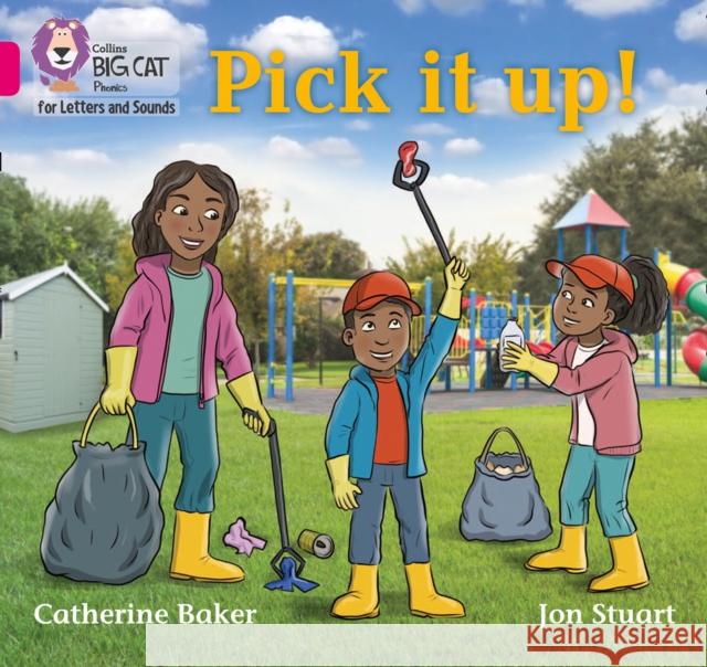 Pick It Up!: Band 01b/Pink B Catherine Baker 9780008357627 HarperCollins Publishers