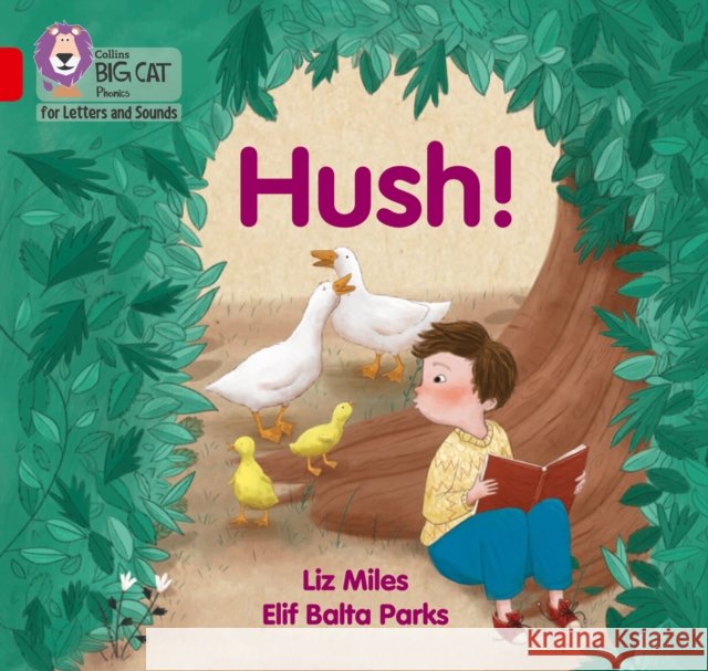 Hush!: Band 02a/Red a Liz Miles 9780008357641