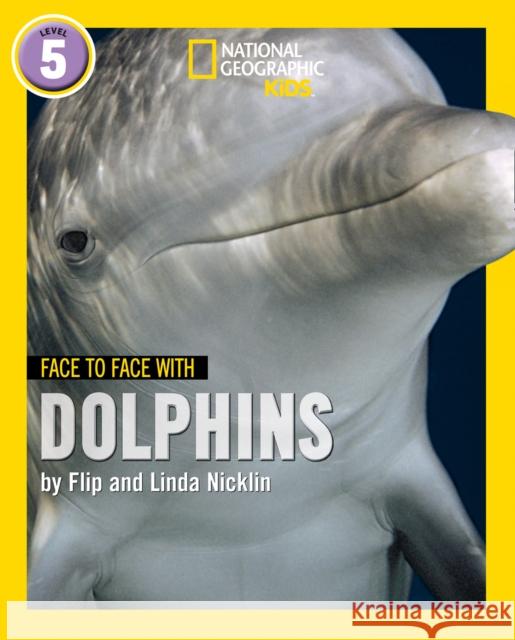 Face to Face with Dolphins: Level 5 Linda Nicklin 9780008358020