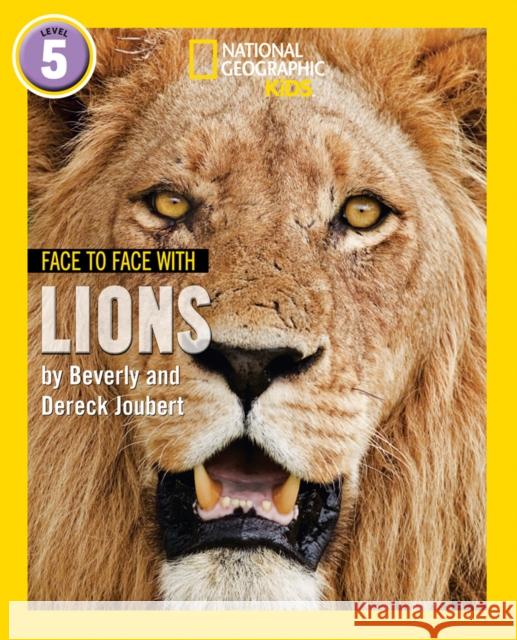 Face to Face with Lions: Level 5 Dereck Joubert 9780008358068