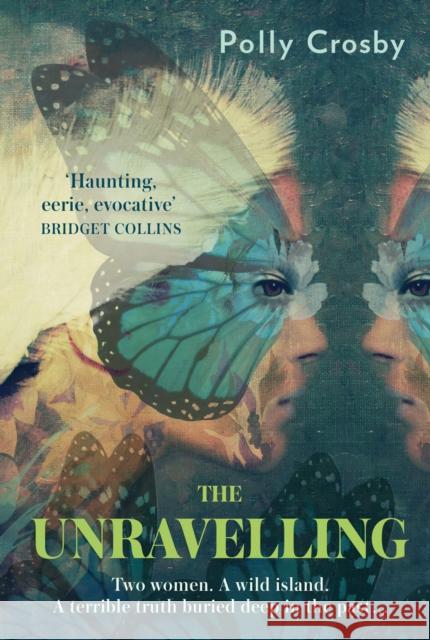 The Unravelling Polly Crosby 9780008358464