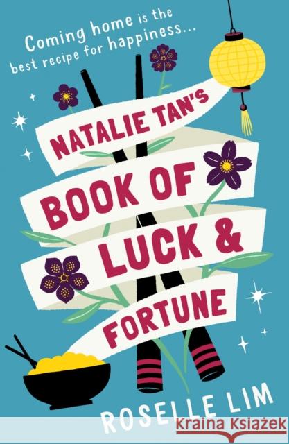 Natalie Tan’s Book of Luck and Fortune Roselle Lim 9780008361853 HarperCollins Publishers