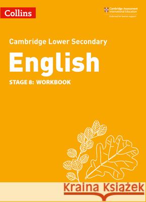 Lower Secondary English Workbook: Stage 8 Richard Patterson 9780008364182