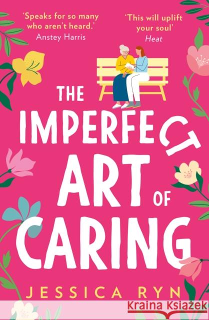 The Imperfect Art of Caring Jessica Ryn 9780008364700