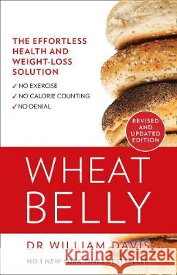 Wheat Belly William Davis 9780008367466 HarperCollins Publishers