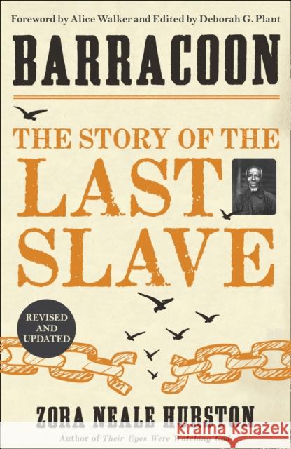 Barracoon: The Story of the Last Slave Zora Neale Hurston 9780008368036