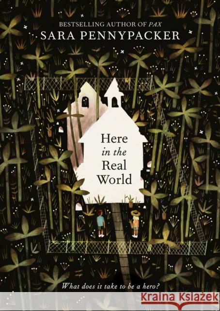 Here in the Real World Pennypacker, Sara 9780008371692 HarperCollins Publishers