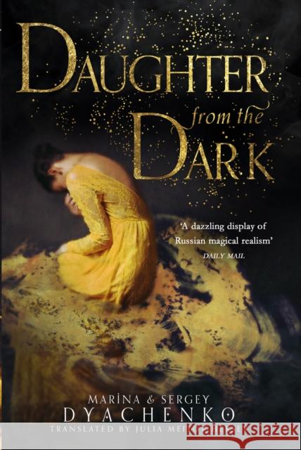 Daughter from the Dark Sergey Dyachenko 9780008373108