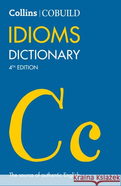 COBUILD Idioms Dictionary Collins Uk 9780008375454 HarperCollins Publishers