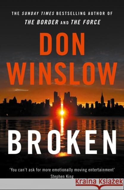 Broken Don Winslow 9780008377465 HarperCollins Publishers