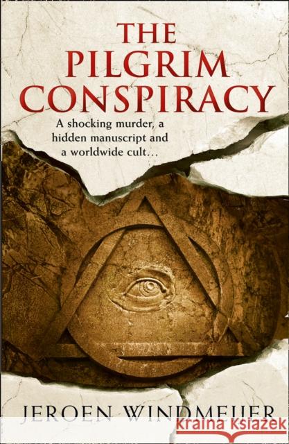 The Pilgrim Conspiracy Jeroen Windmeijer 9780008379186 HarperCollins Publishers