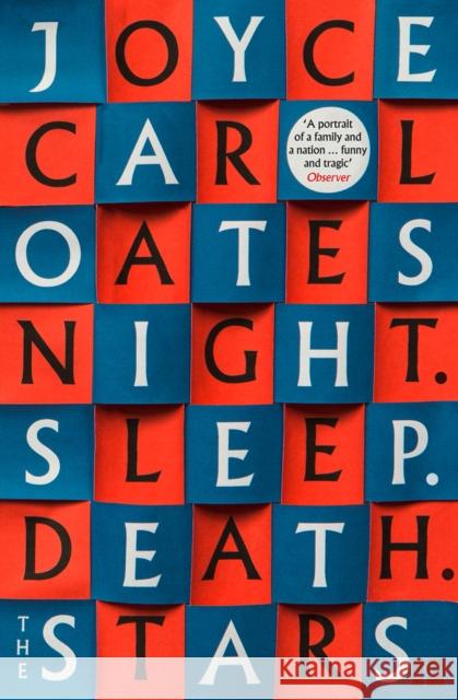 Night. Sleep. Death. The Stars. Joyce Carol Oates 9780008381110 HarperCollins Publishers