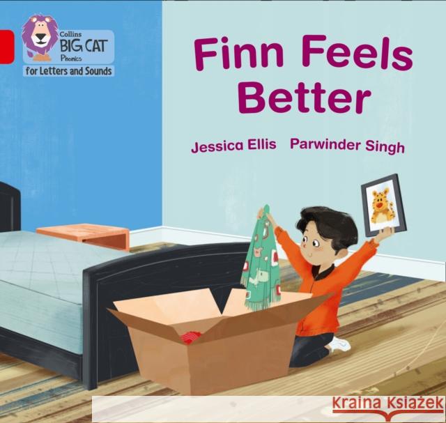 Finn Feels Better: Band 02b/Red B Jessica Ellis Parwinder Singh Collins Big Cat 9780008381257