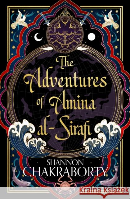 The Adventures of Amina Al-Sirafi Chakraborty, Shannon 9780008381349 HarperCollins Publishers
