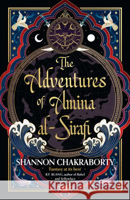 The Adventures of Amina al-Sirafi Chakraborty, Shannon 9780008381387 HarperCollins Publishers