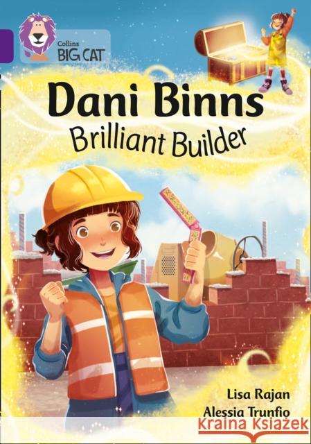 Dani Binns: Brilliant Builder: Band 08/Purple Lisa Rajan 9780008381820 HarperCollins Publishers