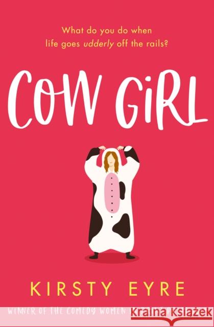 Cow Girl Kirsty Eyre 9780008382247