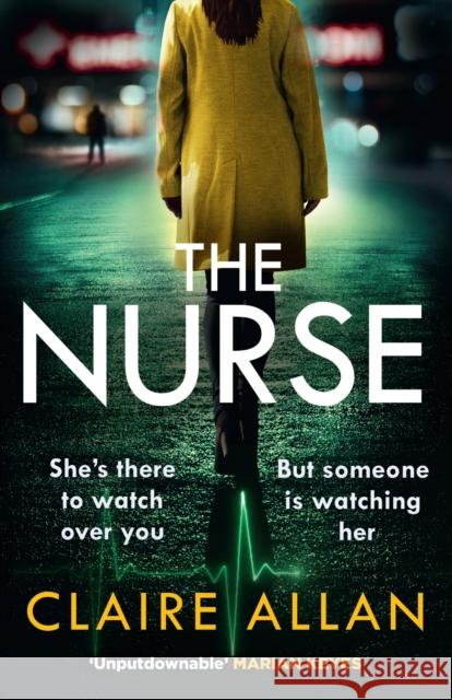 The Nurse Claire Allan 9780008383565 HarperCollins Publishers