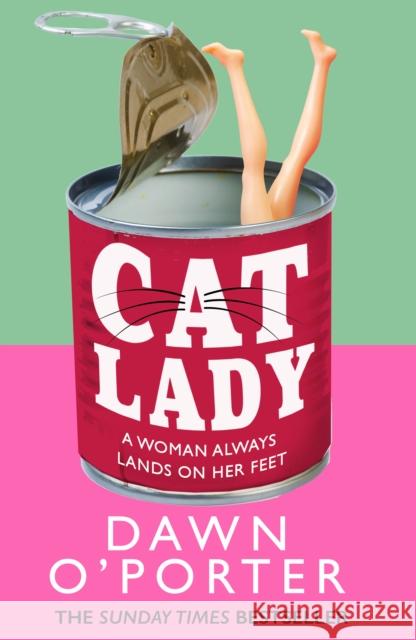 Cat Lady Dawn O'Porter 9780008385408 HarperCollins Publishers