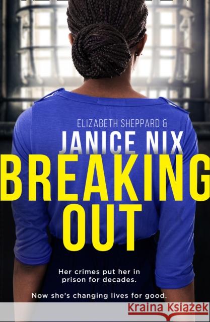 Breaking Out Janice Nix 9780008385941