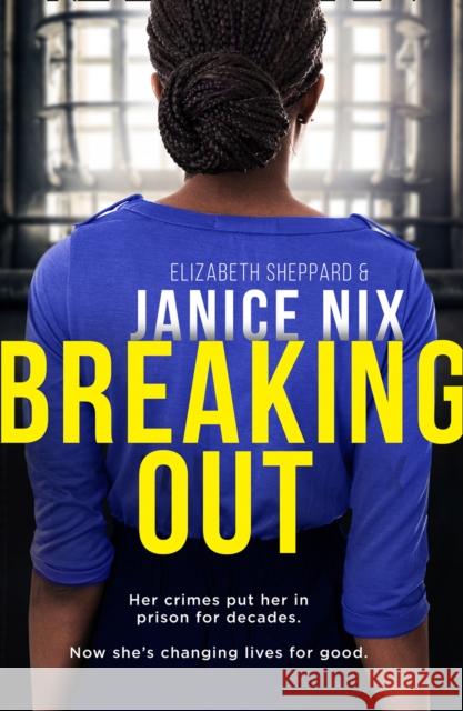 Breaking Out Janice Nix 9780008385941 HarperCollins Publishers