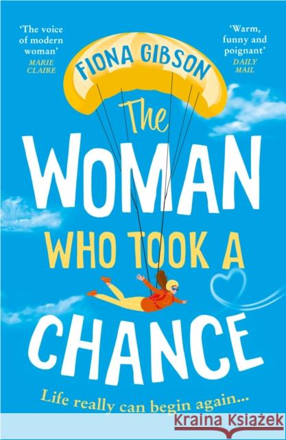 The Woman Who Took a Chance Fiona Gibson 9780008386023