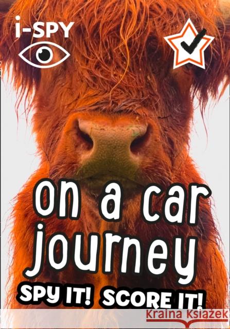 i-SPY On a Car Journey: Spy it! Score it! i-SPY 9780008386443 HarperCollins Publishers