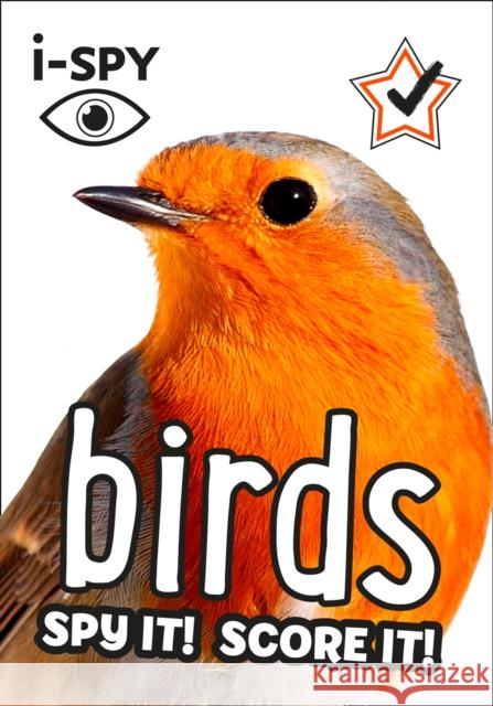 i-SPY Birds: Spy it! Score it! i-SPY 9780008386450 HarperCollins Publishers