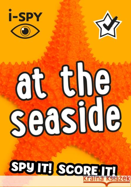 i-SPY At the Seaside: Spy it! Score it! i-SPY 9780008386528 HarperCollins Publishers