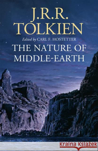 The Nature of Middle-earth J. R. R. Tolkien 9780008387945 HarperCollins Publishers