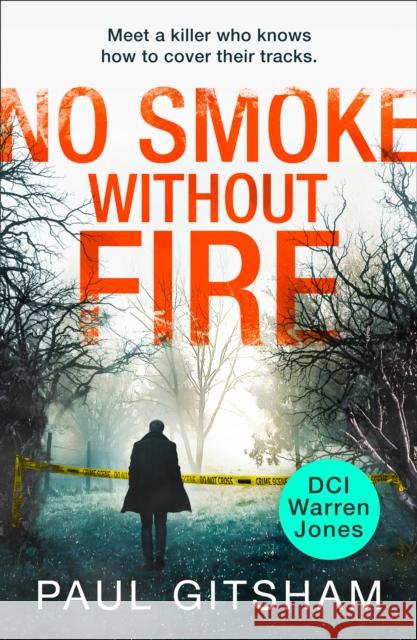 No Smoke Without Fire (DCI Warren Jones, Book 2) Paul Gitsham   9780008389154 HarperCollins
