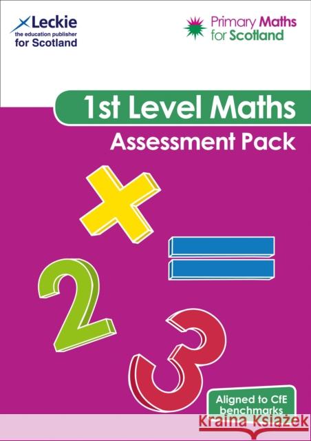 First Level Assessment Pack: For Curriculum for Excellence Primary Maths Michelle Mackay 9780008392475 HarperCollins Publishers