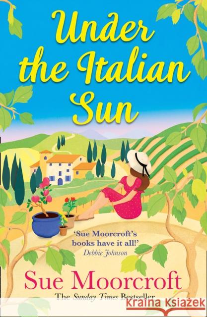 Under the Italian Sun Sue Moorcroft 9780008393021 HarperCollins Publishers