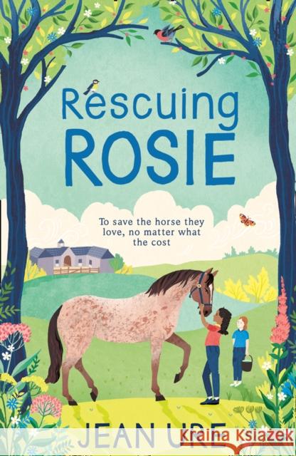 Rescuing Rosie Jean Ure 9780008398514 HarperCollins Publishers