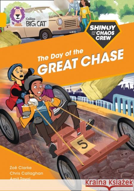 Shinoy and the Chaos Crew: The Day of the Great Chase: Band 09/Gold Clarke, Zoe 9780008399214 HarperCollins Publishers