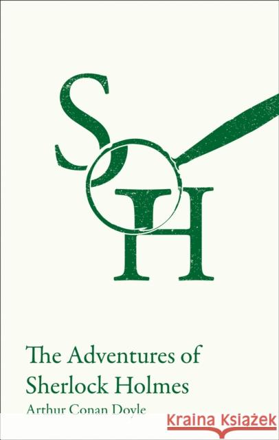 The Adventures of Sherlock Holmes: KS3 Classic Text Edition Collins GCSE 9780008400446 HarperCollins Publishers