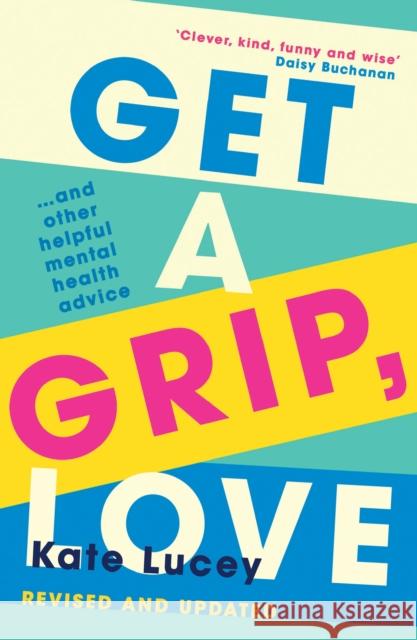 Get a Grip, Love Kate Lucey 9780008401085