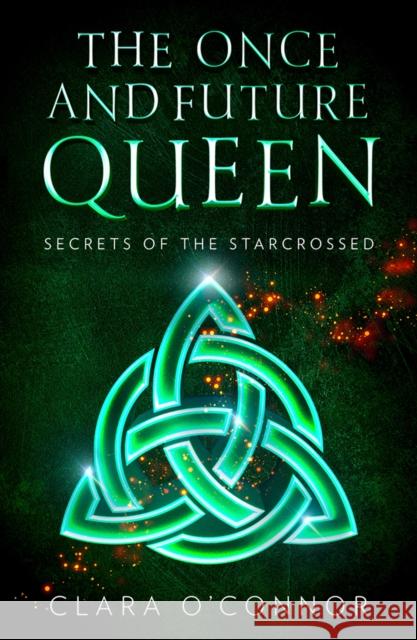 Secrets of the Starcrossed Clara O'Connor 9780008407667 HarperCollins Publishers