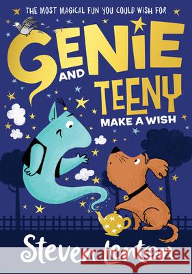 Genie and Teeny: Make a Wish Steven Lenton 9780008408206