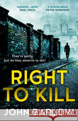 Right to Kill John Barlow 9780008408893