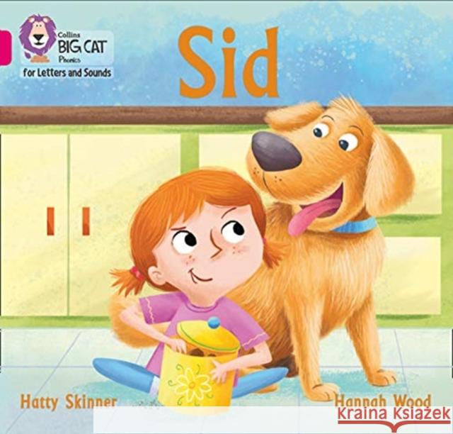 Sid: Band 01a/Pink a  9780008409692 HarperCollins Publishers