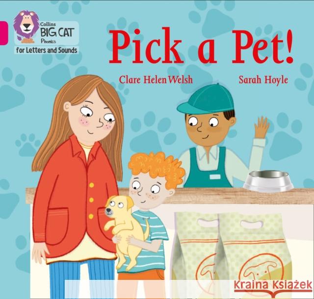 Pick a Pet!: Band 01b/Pink B  9780008409708 HarperCollins Publishers