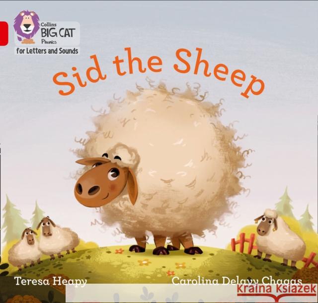 Sid the Sheep: Band 02b/Red B  9780008410186 HarperCollins Publishers